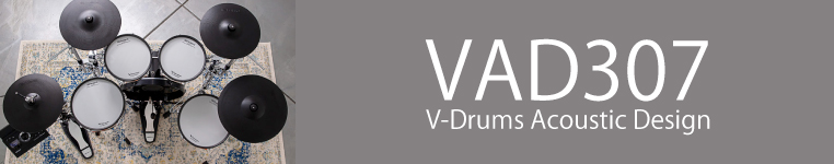 V-Drums Acoustic Design VAD307(Sound module：TD-17)