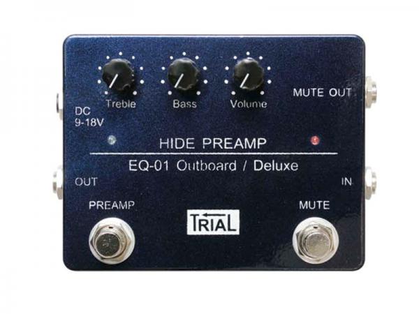 TRIAL トライアル HIDE PREAMP EQ-01 Outboad / Deluxe