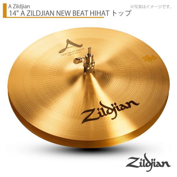 Zildjian ( ジルジャン ) A ZILDJIAN NEW BEAT HIHA-TOP 14” ニュー ...