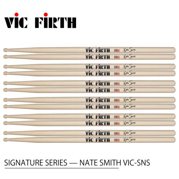 VIC FIRTH ヴィックファース SIGNATURE SERIES — NATE SMITH VIC-SNS (6ペア) VIC FIRTHスティック