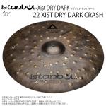 Istanbul Agop イスタンブール アゴップ 22 XIST DRY DARK CRASH イグジスト ドライダーク クラッシュ22”